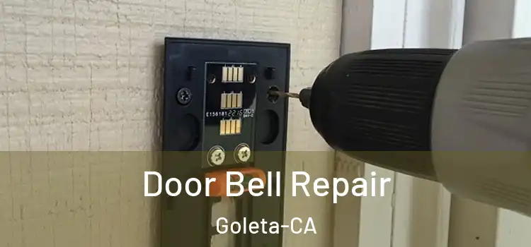  Door Bell Repair Goleta-CA