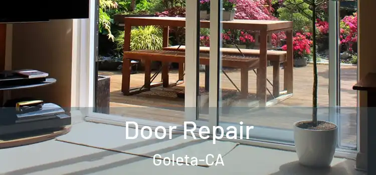  Door Repair Goleta-CA