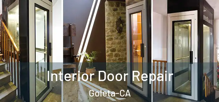 Interior Door Repair Goleta-CA