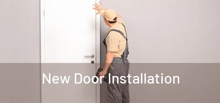  New Door Installation 